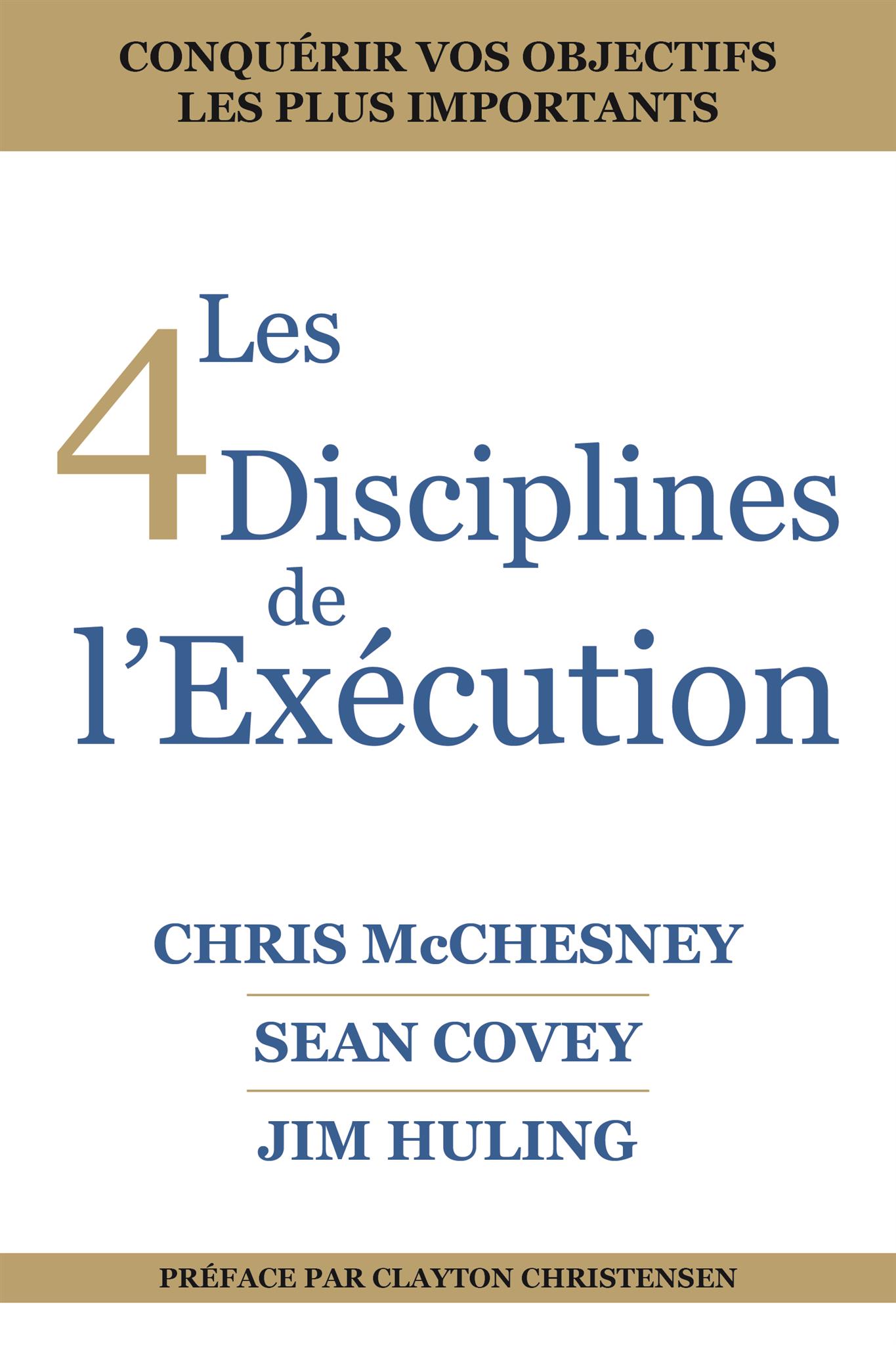 Les 4 Disciplines de L’Exécution