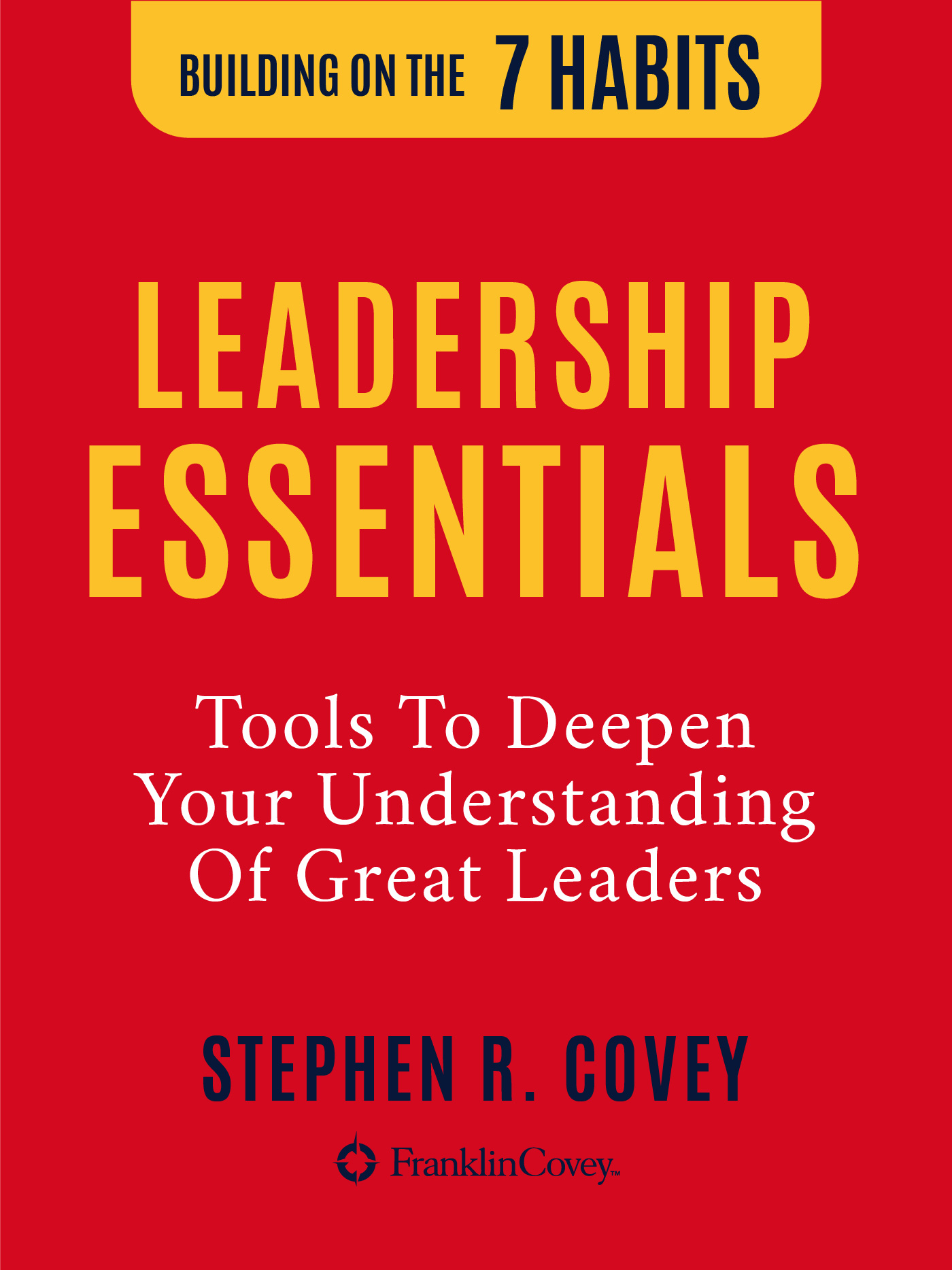 The Leadership Essentials