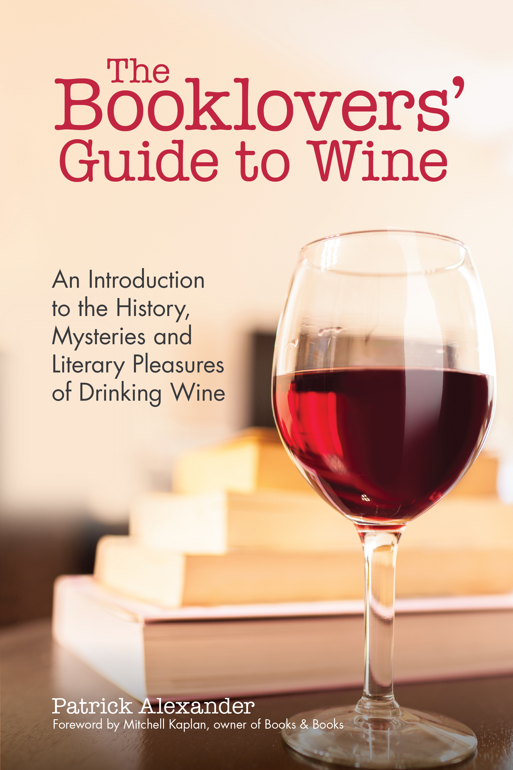 The Booklovers' Guide To Wine