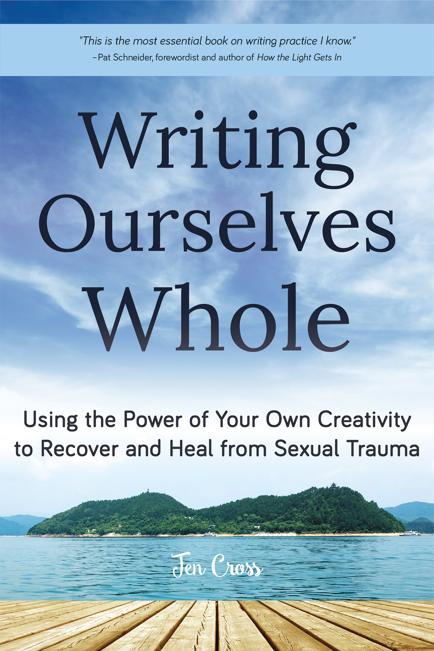 Writing Ourselves Whole