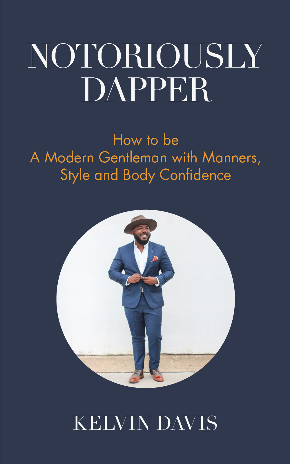 Notoriously Dapper