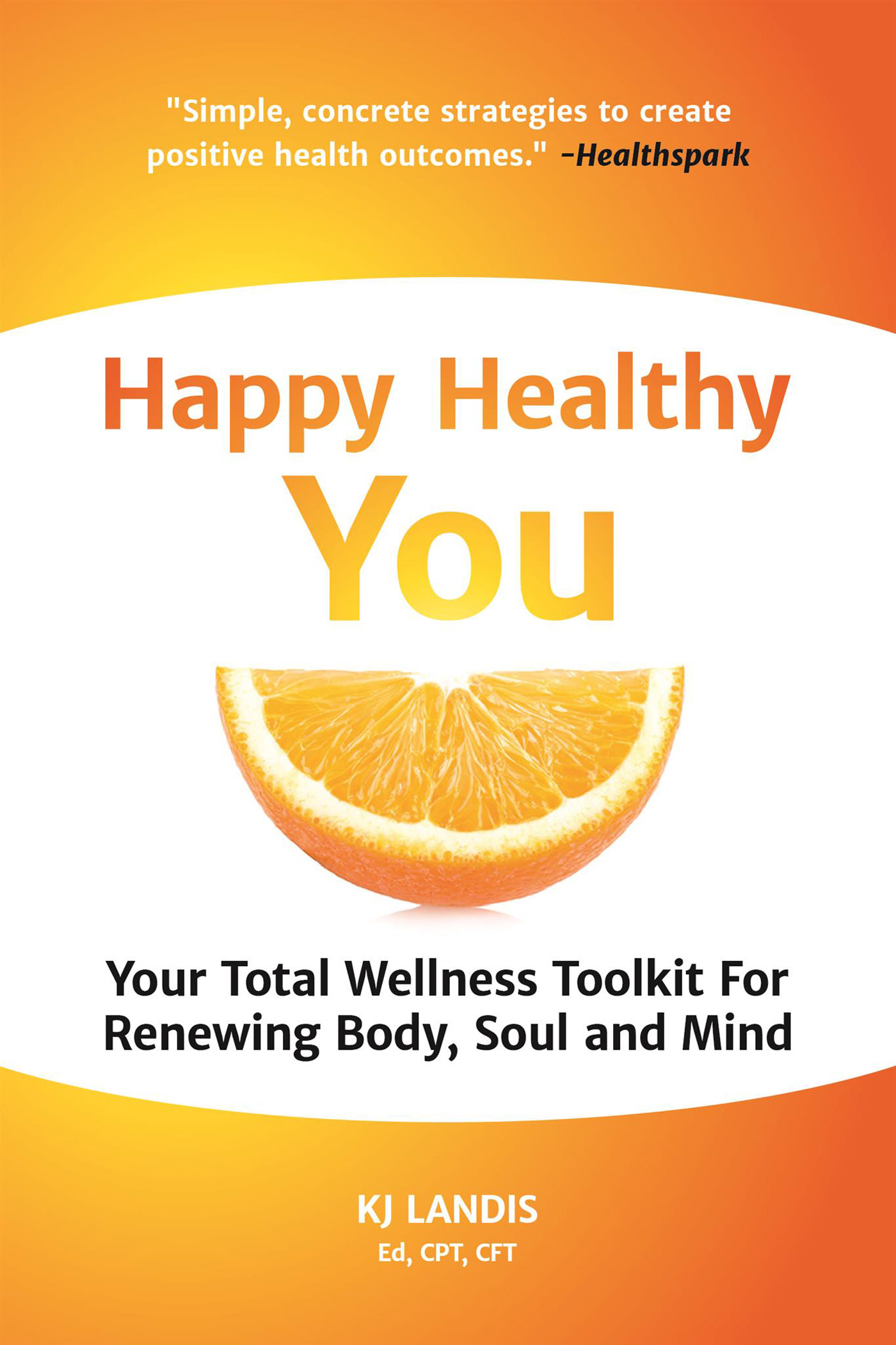 Happy Healthy You