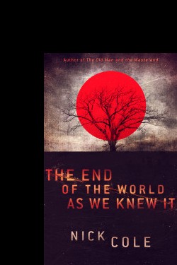 The End of the World as We Knew It