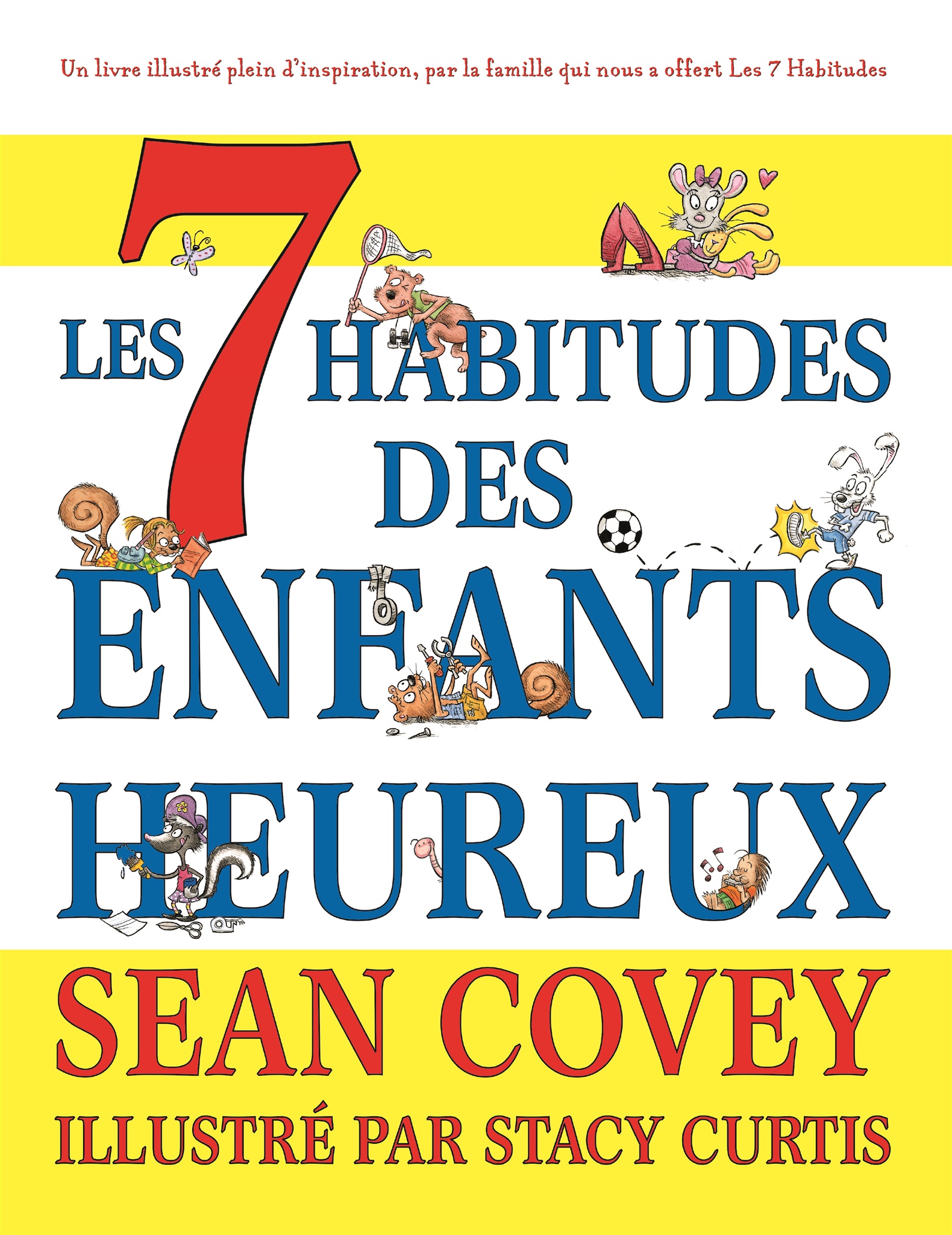 Les 7 Habitudes des Enfants Heureux