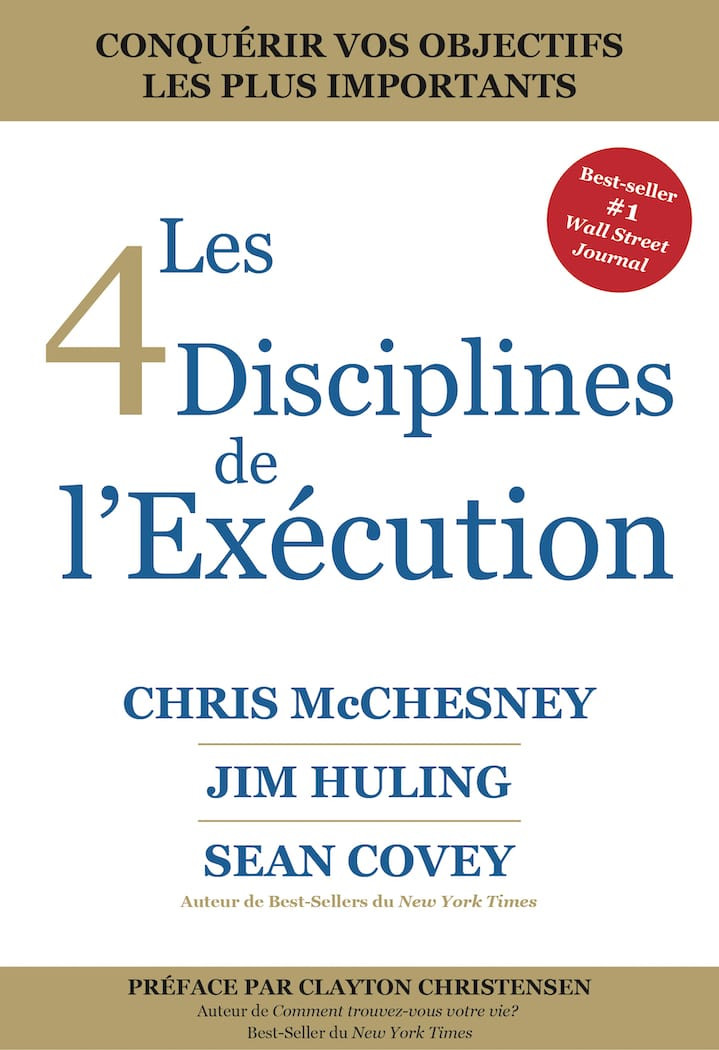 Les 4 Disciplines de L’exécution