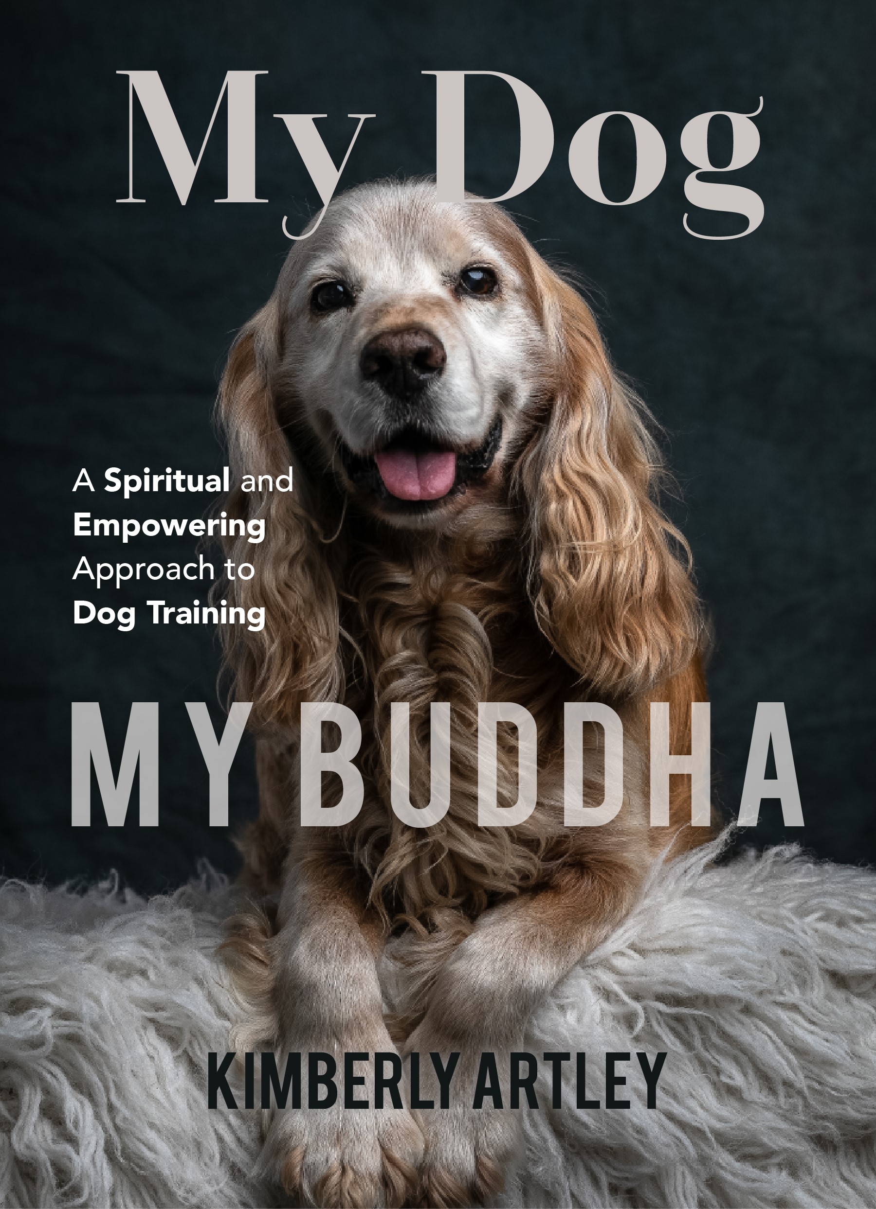 My Dog, My Buddha