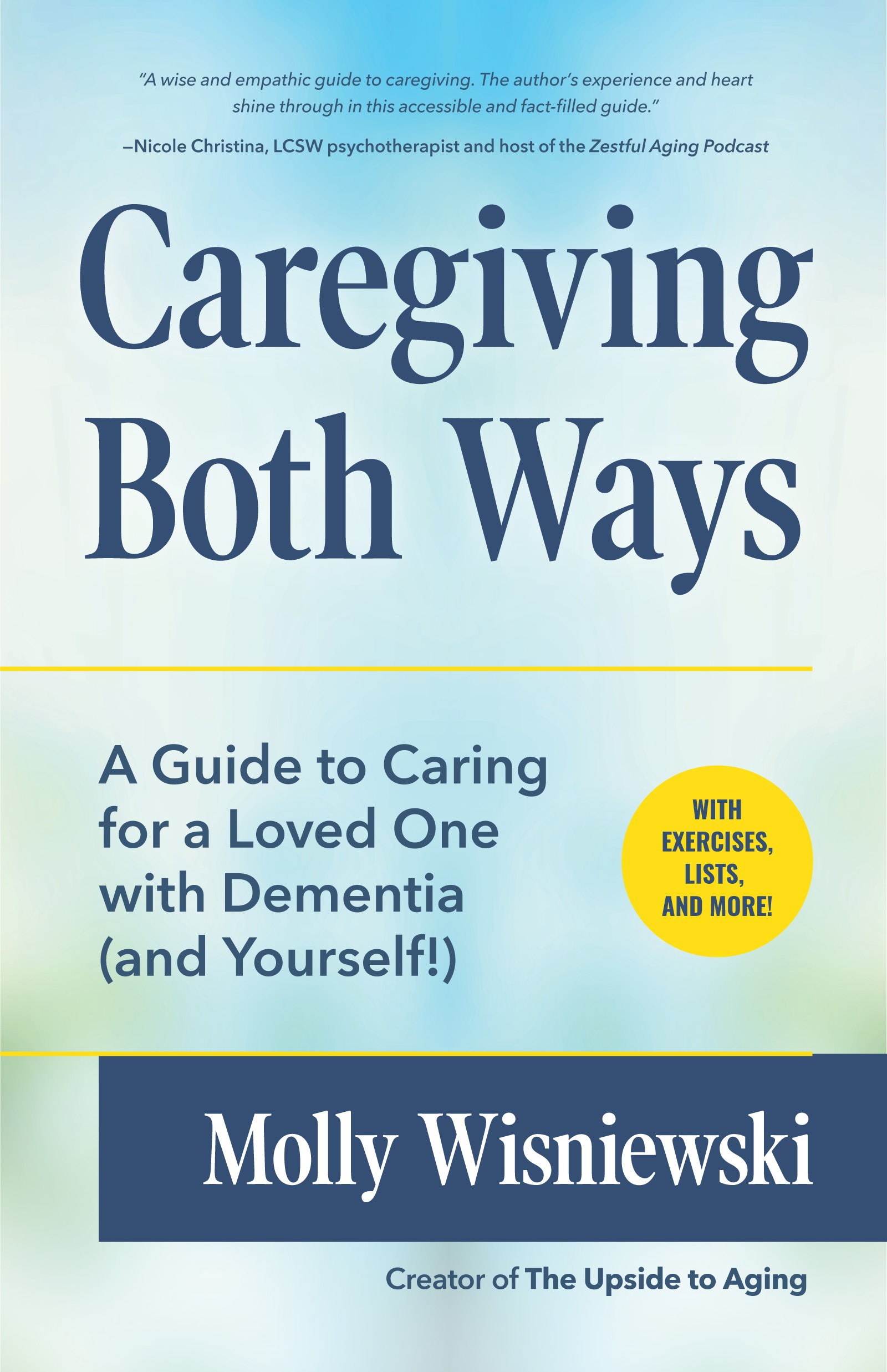 Caregiving Both Ways