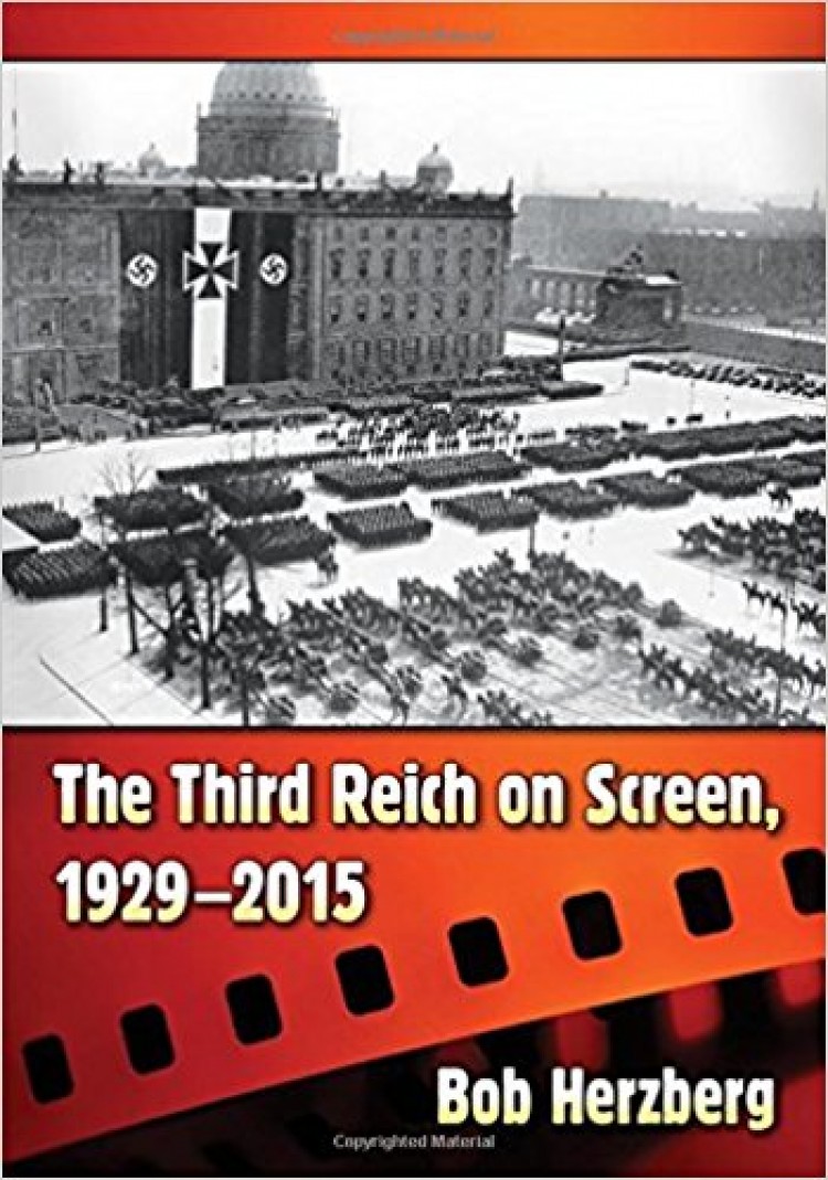 The Third Reich on Screen, 1929–2015